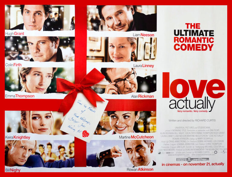 A Poster For The Movie Love Actually, One Of The Seven Movies Like Crazy Stupid Love. 